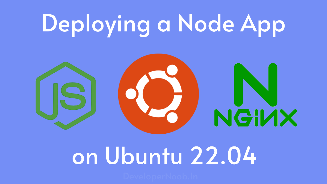 Deploying a Node App on Ubuntu 22.04 for Optimal Performance